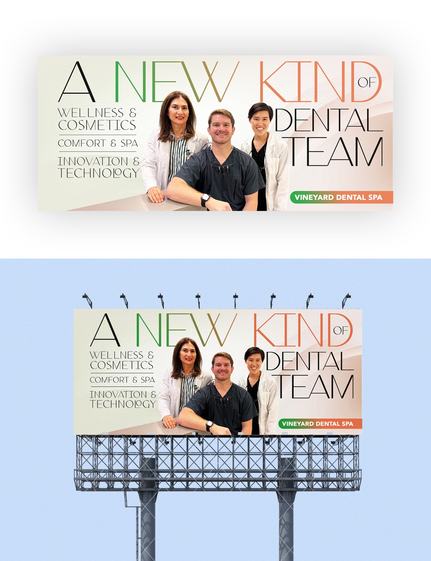 Dental team billboard design for Vineyard Dental Spa